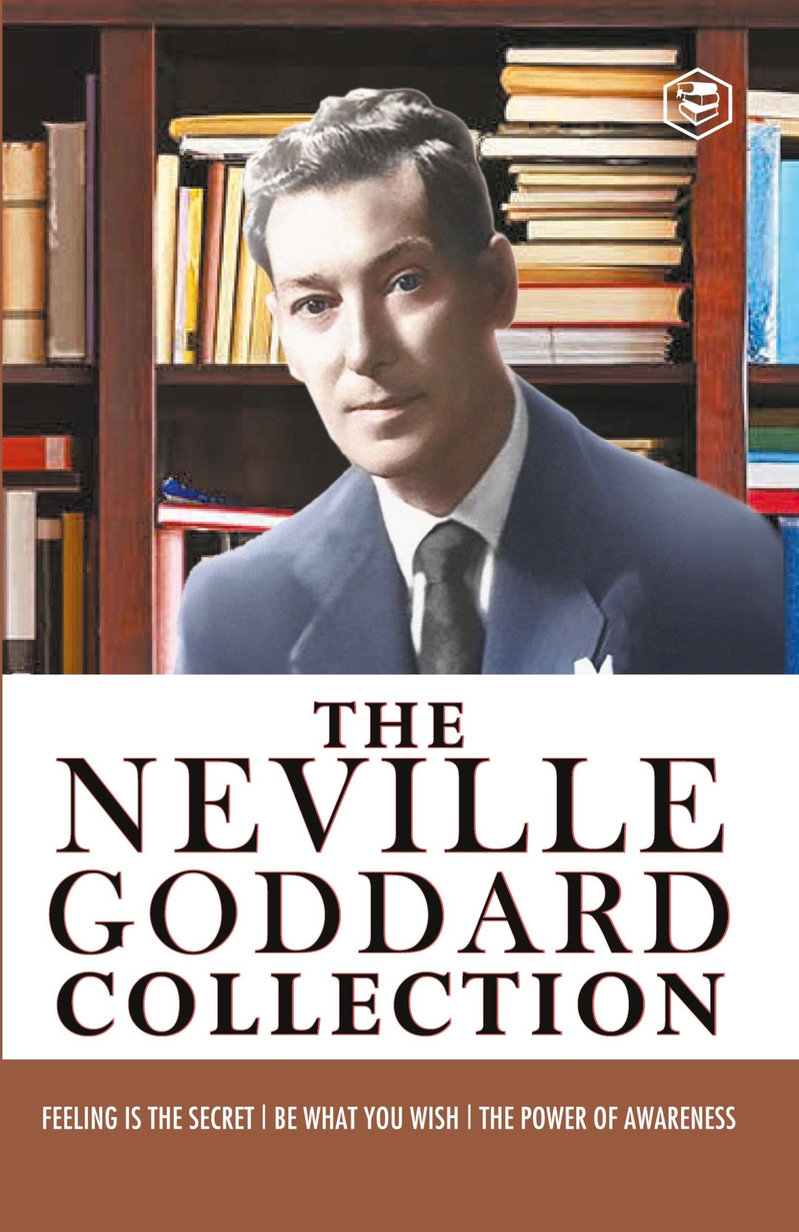 Cover: 9788119007851 | Neville Goddard Combo (Be What You Wish + Feeling is the Secret +...