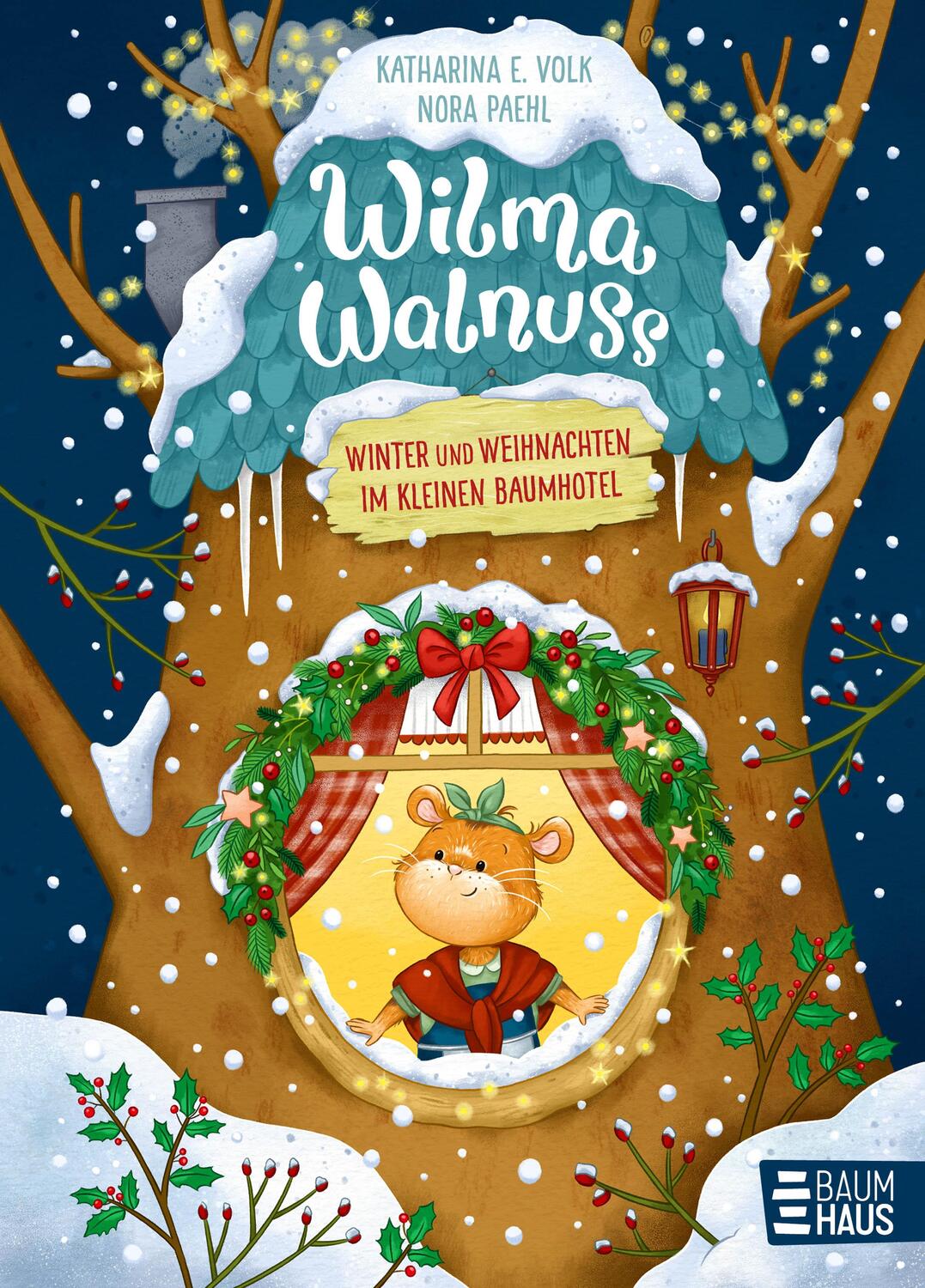 Cover: 9783833908057 | Wilma Walnuss - Winter und Weihnachten im kleinen Baumhotel, Band 3