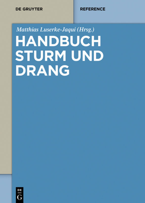 Cover: 9783050055725 | Handbuch Sturm und Drang | Matthias Luserke-Jaqui | Buch | XVII | 2017