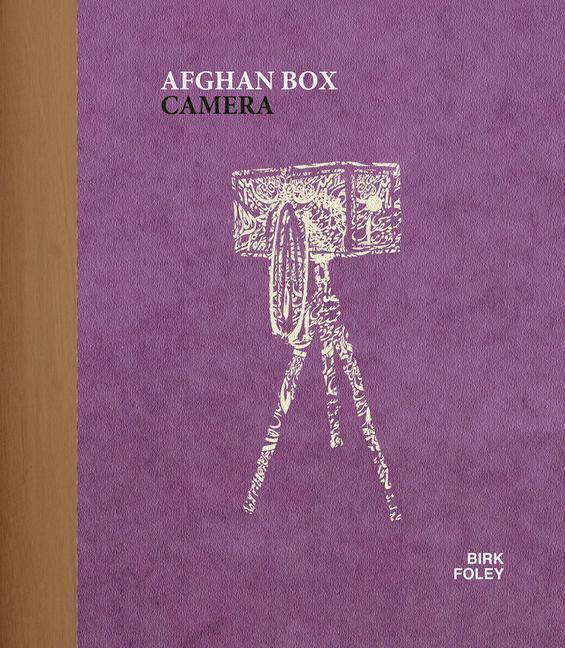 Cover: 9781907893360 | Afghan Box Camera | Lukas Birk (u. a.) | Buch | Englisch | 2013