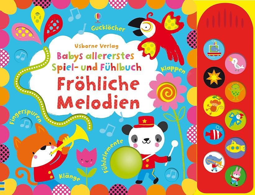 Cover: 9781782322870 | Babys allererstes Spiel- und Fühlbuch: Fröhliche Melodien | Fiona Watt