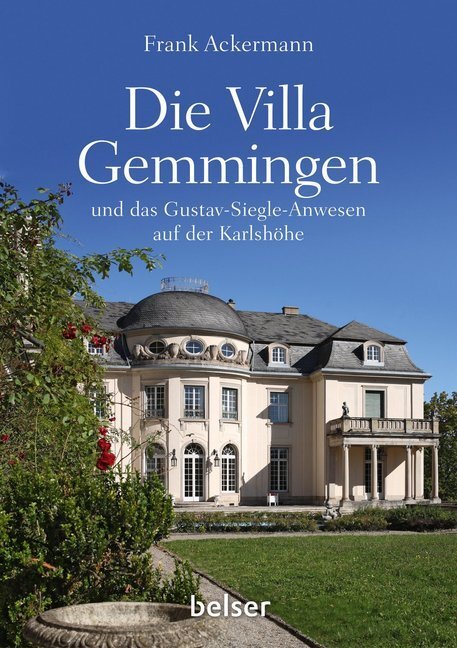 Cover: 9783763028153 | Die Villa Gemmingen und das Gustav-Siegle-Anwesen auf der Karlshöhe