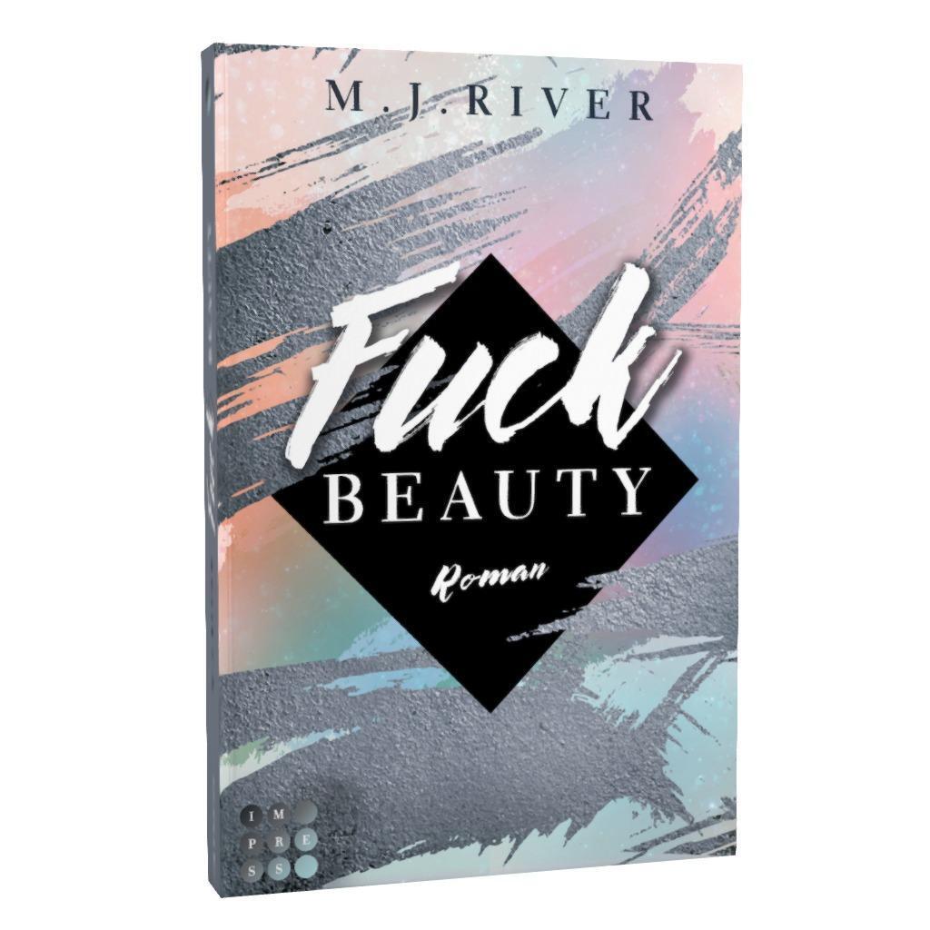 Bild: 9783551304520 | Fuck Beauty (Fuck-Perfection-Reihe 2) | M. J. River | Taschenbuch
