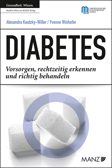 Cover: 9783214009915 | Diabetes | Vorsorgen, rechtzeitig erkennen und richtig behandeln