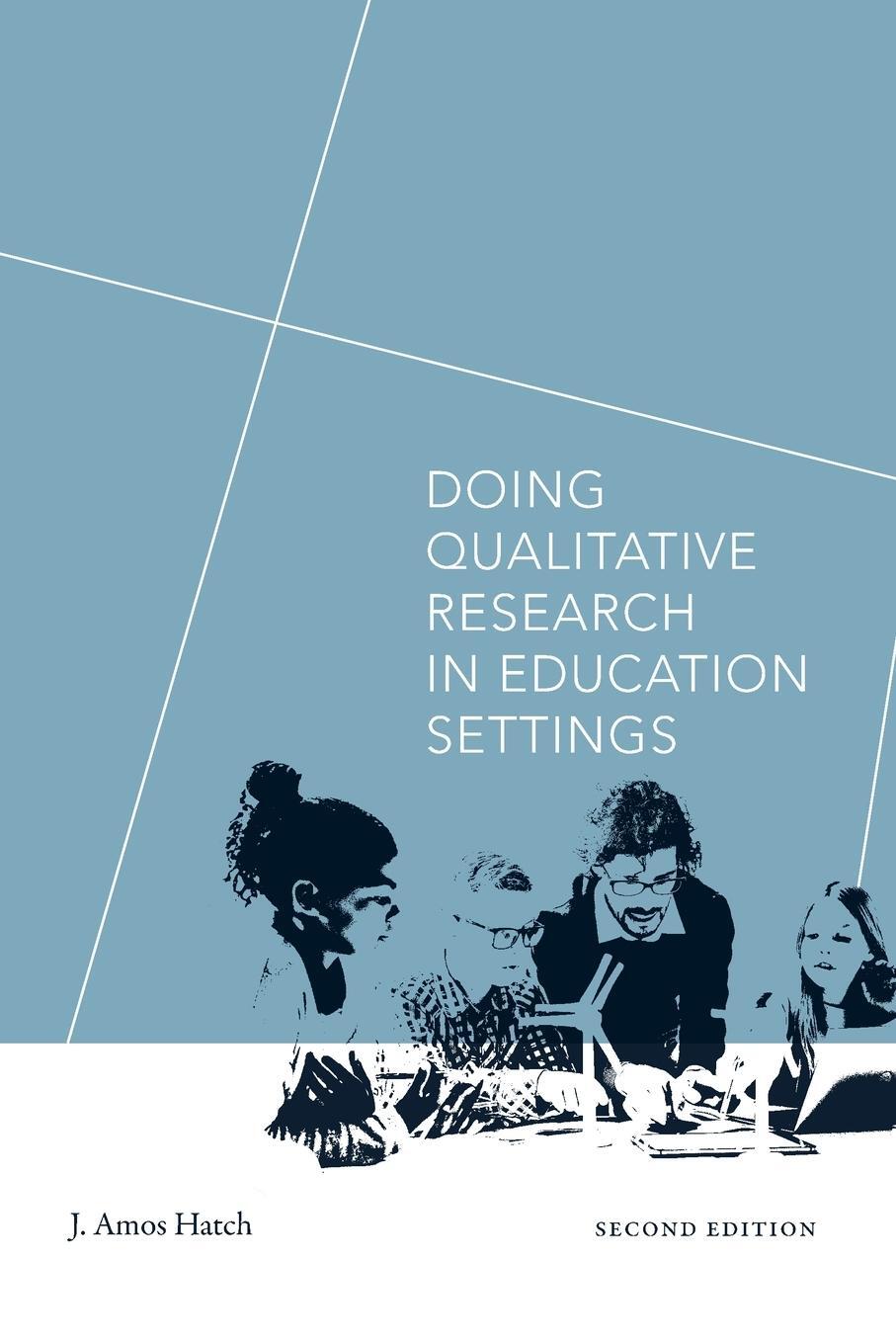 Cover: 9781438494609 | Doing Qualitative Research in Education Settings, Second Edition