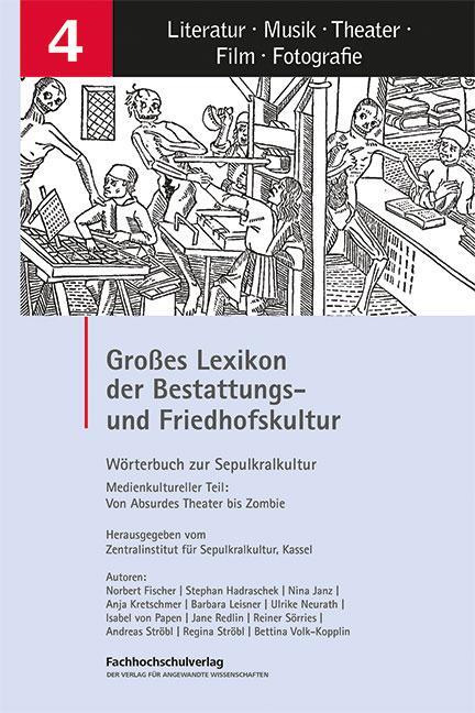 Cover: 9783947273263 | Großes Lexikon der Bestattungs- und Friedhofskultur 04 | Buch | 304 S.