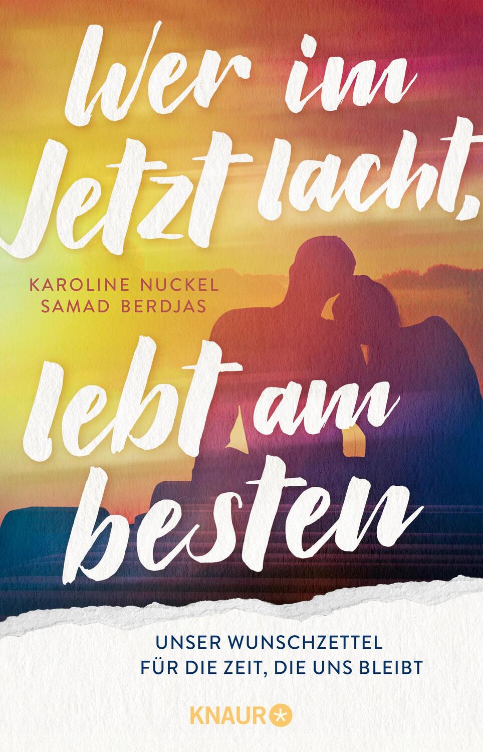Cover: 9783426286319 | Wer im Jetzt lacht, lebt am besten | Karoline Nuckel (u. a.) | Buch