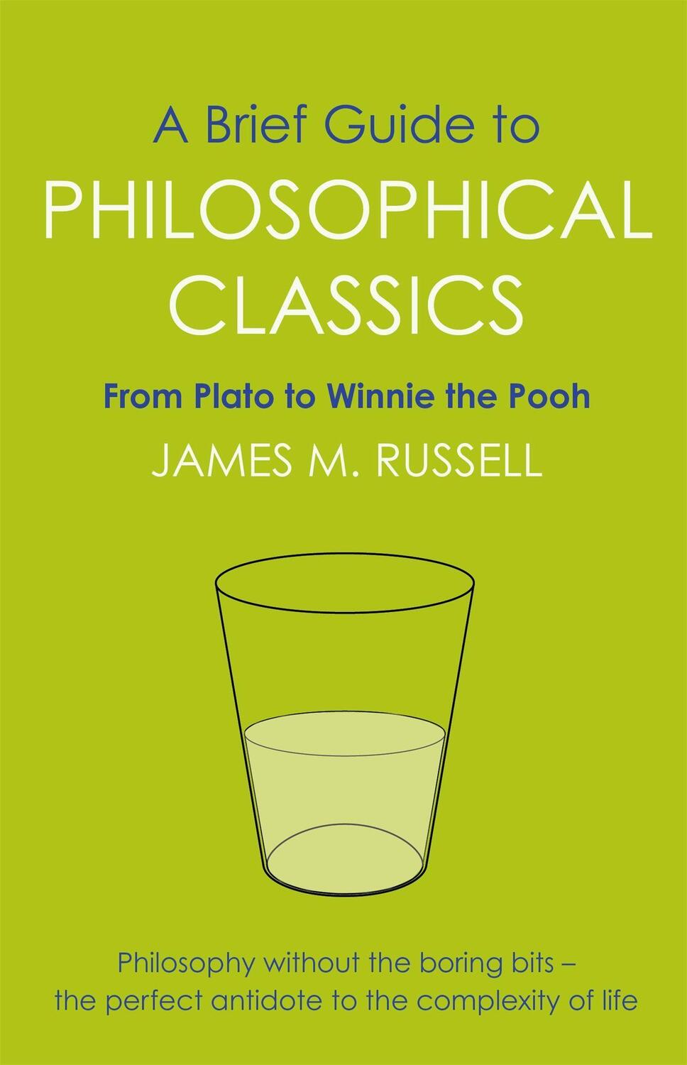 Cover: 9781849010016 | A Brief Guide to Philosophical Classics | James M. Russell | Buch