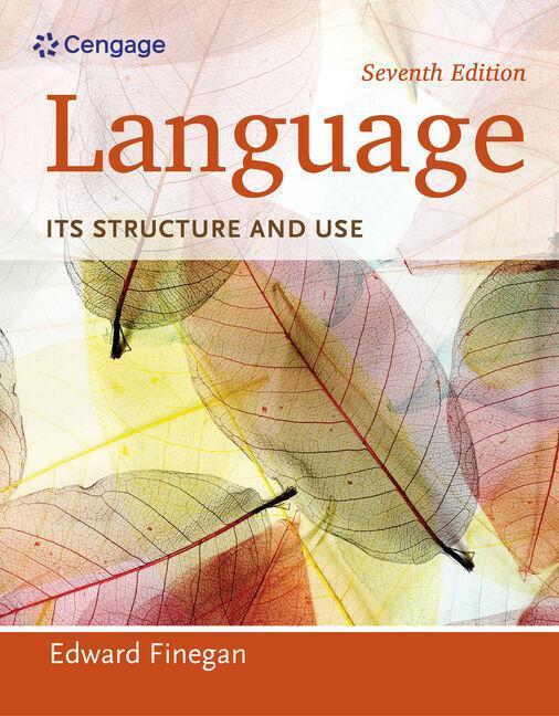 Cover: 9781285052458 | Language | Its Structure and Use | Edward Finegan | Taschenbuch | 2014