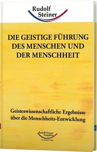 Cover: 9783867720717 | Die geistige Führung des Menschen und der Menschheit | Rudolf Steiner
