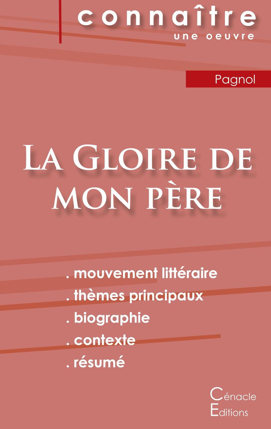 Cover: 9782367889979 | Fiche de lecture La Gloire de mon père de Marcel Pagnol (Analyse...