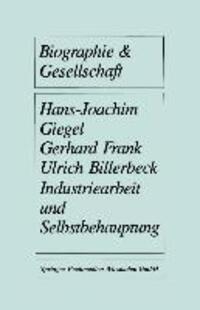 Cover: 9783810006318 | Industriearbeit und Selbstbehauptung | Hans-Joachim Giegel (u. a.)
