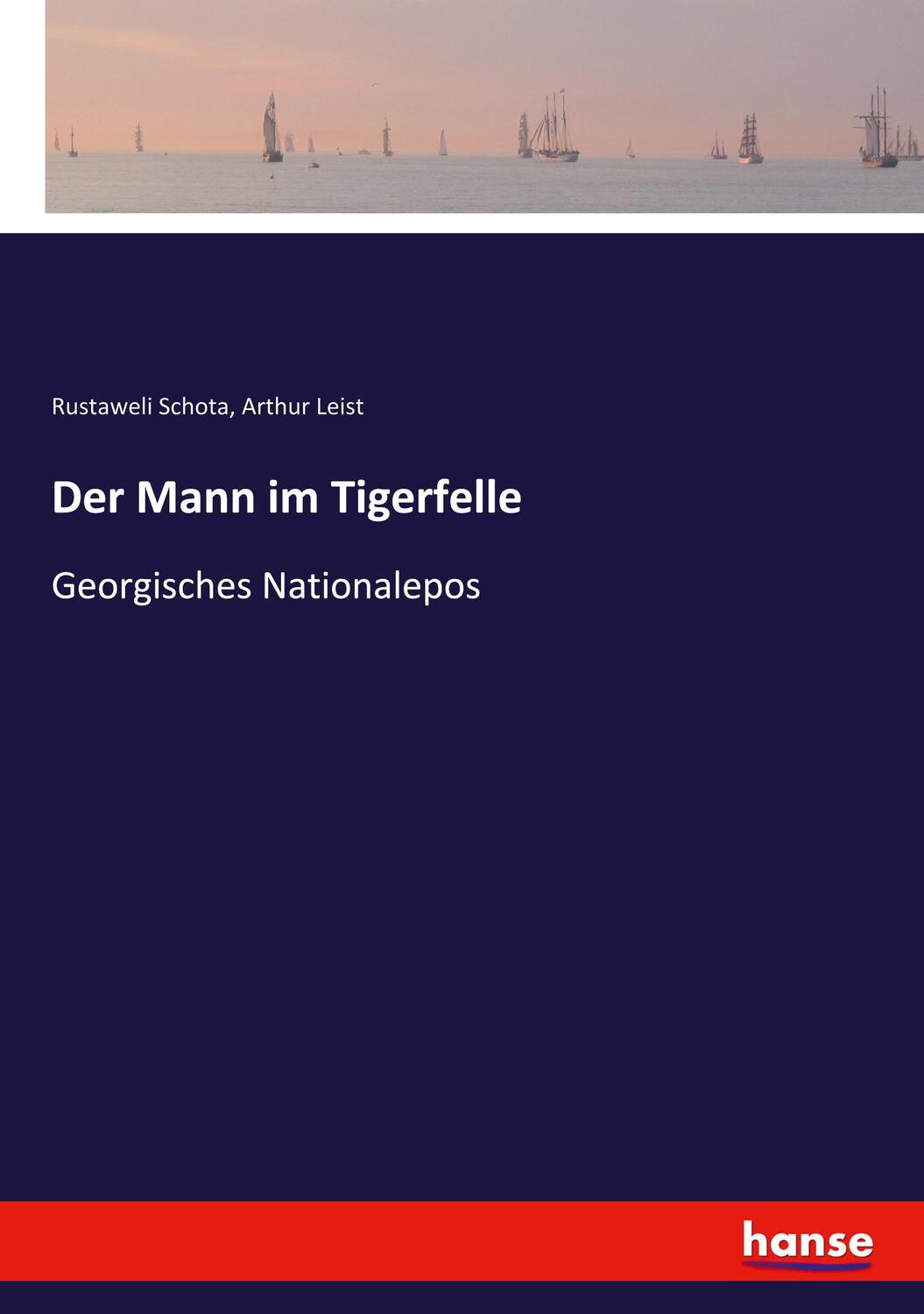 Cover: 9783348072229 | Der Mann im Tigerfelle | Georgisches Nationalepos | Schota (u. a.)