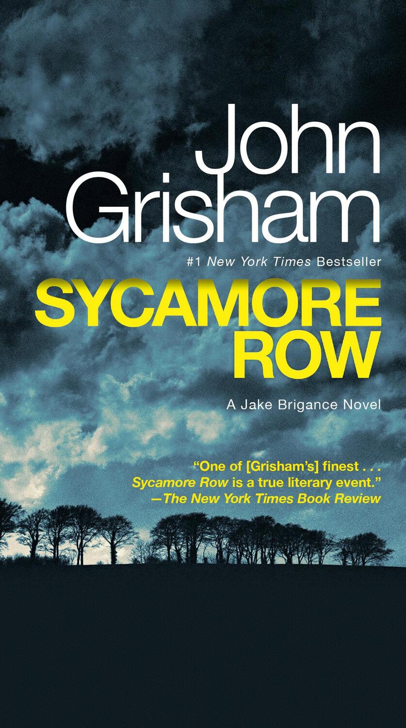 Cover: 9780345543240 | Sycamore Row | A Jake Brigance Novel | John Grisham | Taschenbuch