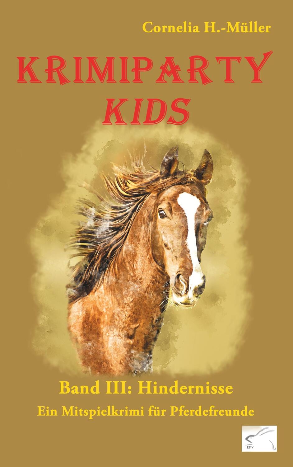 Cover: 9783961740468 | Krimiparty Kids Band 3: Hindernisse | Cornelia H -Müller | Taschenbuch
