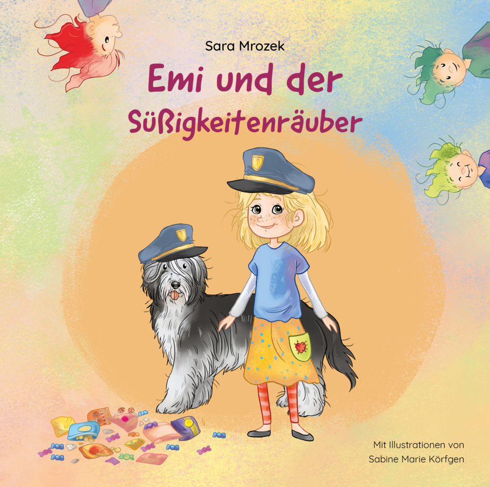Cover: 9783982231501 | Emi und der Süßigkeitenräuber | Sara Mrozek | Buch | 2020 | Winterkind
