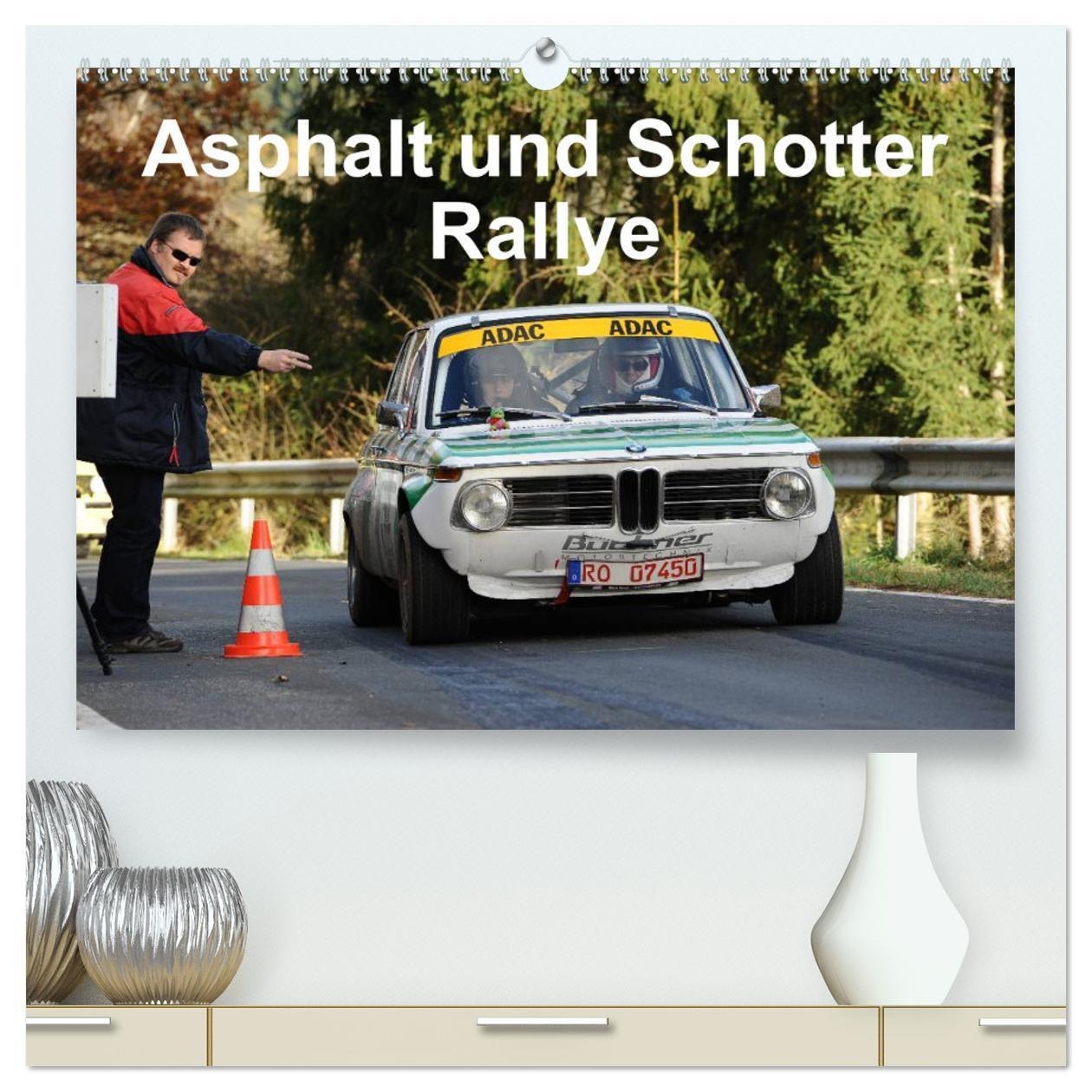 Cover: 9783383417351 | Asphalt und Schotter Rallye (hochwertiger Premium Wandkalender 2024...