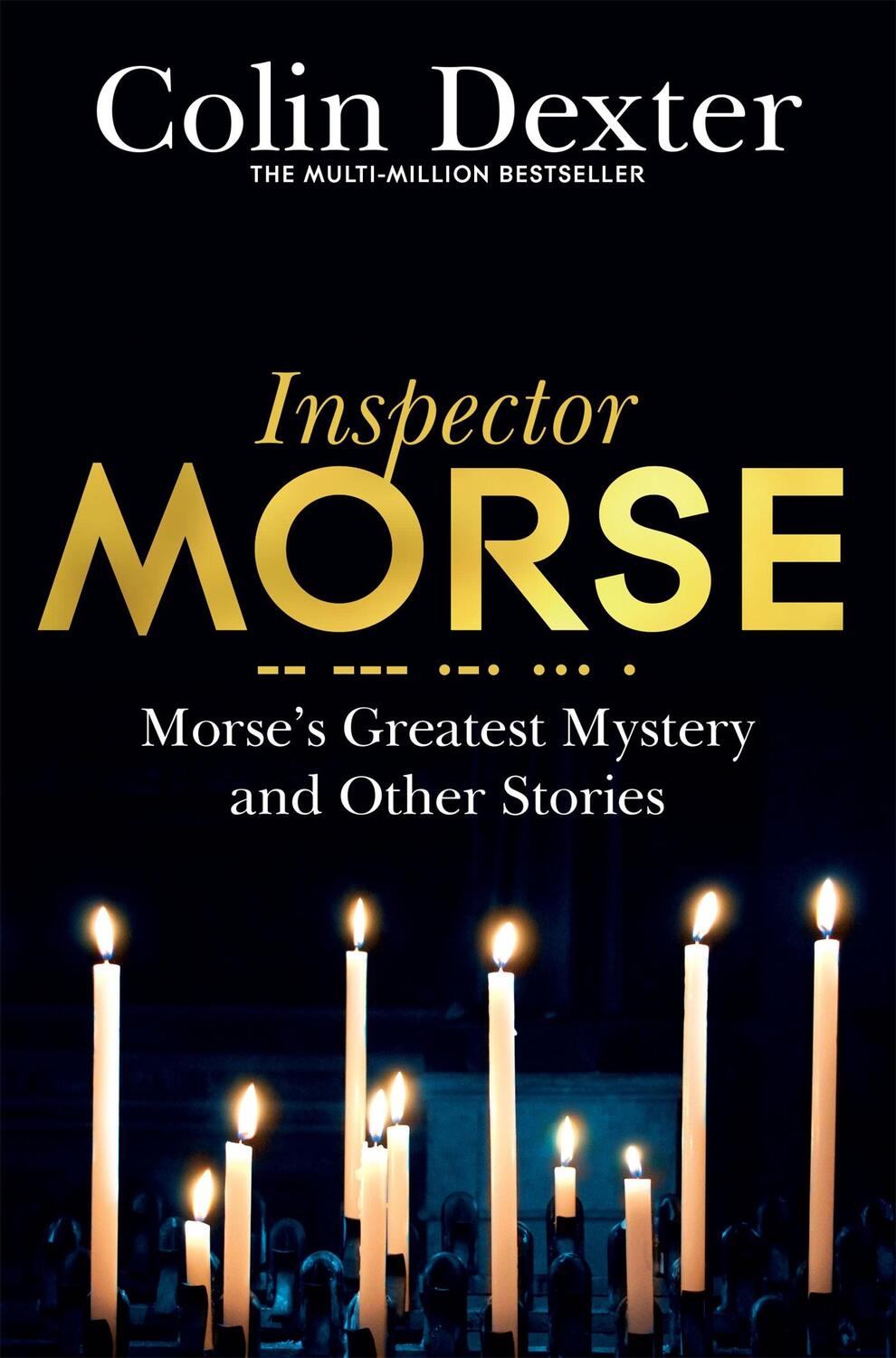 Cover: 9781509830497 | Morse's Greatest Mystery and Other Stories | Colin Dexter | Buch