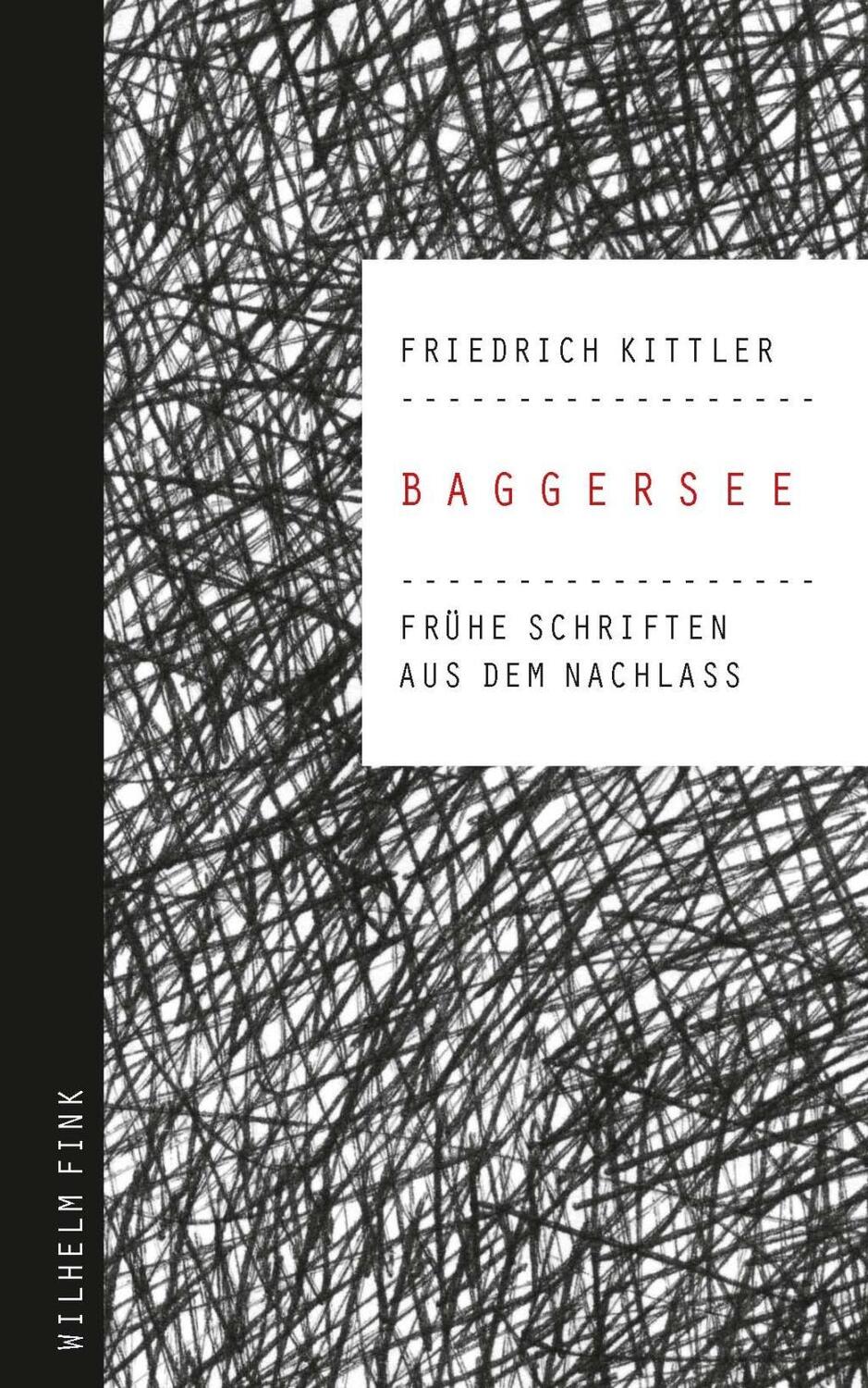 Cover: 9783770559688 | Baggersee | Frühe Schriften aus dem Nachlass | Holl | Taschenbuch