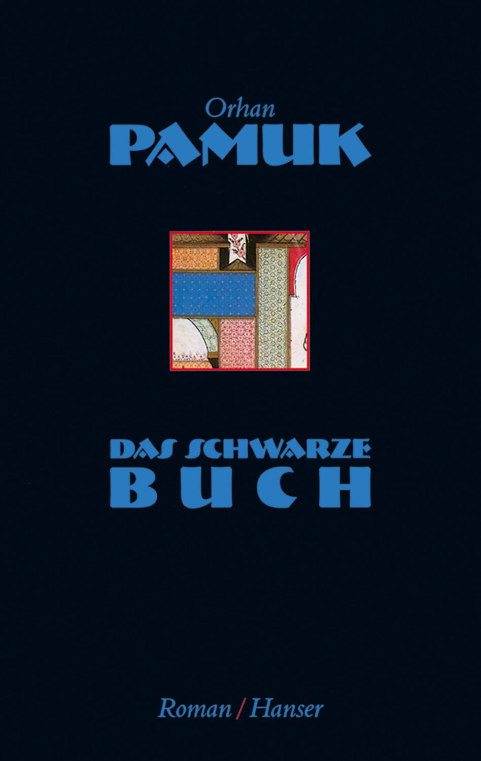 Cover: 9783446173897 | Das schwarze Buch | Orhan Pamuk | Buch | Deutsch | 1995 | Hanser, Carl