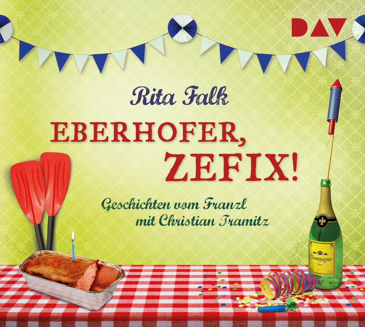 Cover: 9783742407573 | Eberhofer, zefix! Geschichten vom Franzl | Rita Falk | Audio-CD | 2018