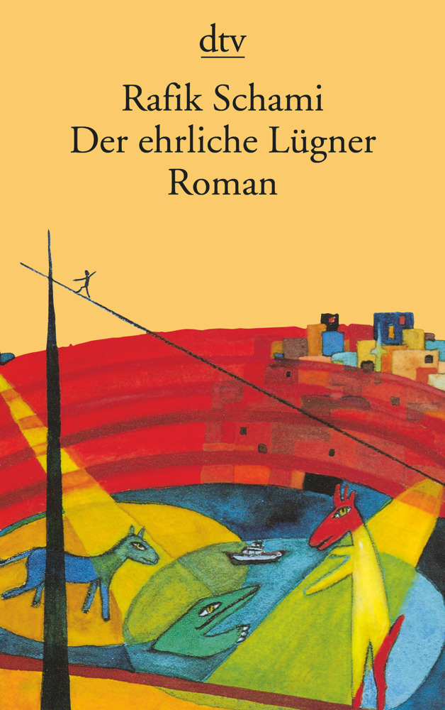 Cover: 9783423122030 | Der ehrliche Lügner | Rafik Schami | Taschenbuch | 580 S. | Deutsch