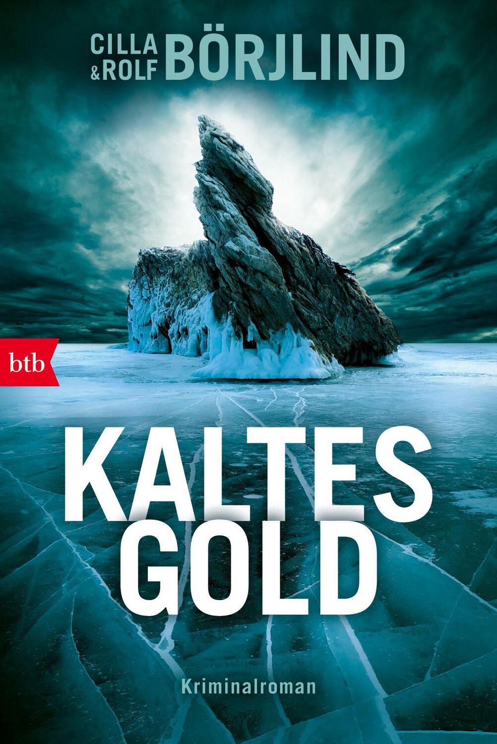 Cover: 9783442772261 | Kaltes Gold | Kriminalroman | Cilla Börjlind (u. a.) | Taschenbuch
