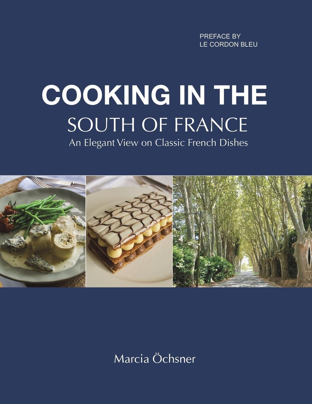 Cover: 9781528913027 | Cooking in the South of France | Marcia Öchsner | Taschenbuch | 2019
