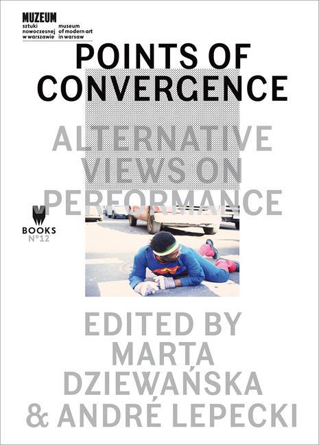 Cover: 9788364177385 | Points of Convergence - Alternative Views on Performance | Taschenbuch