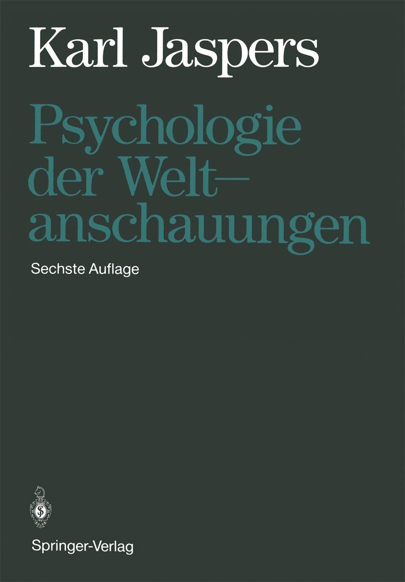 Cover: 9783540055396 | Psychologie der Weltanschauungen | Karl Jaspers | Buch | xix | Deutsch