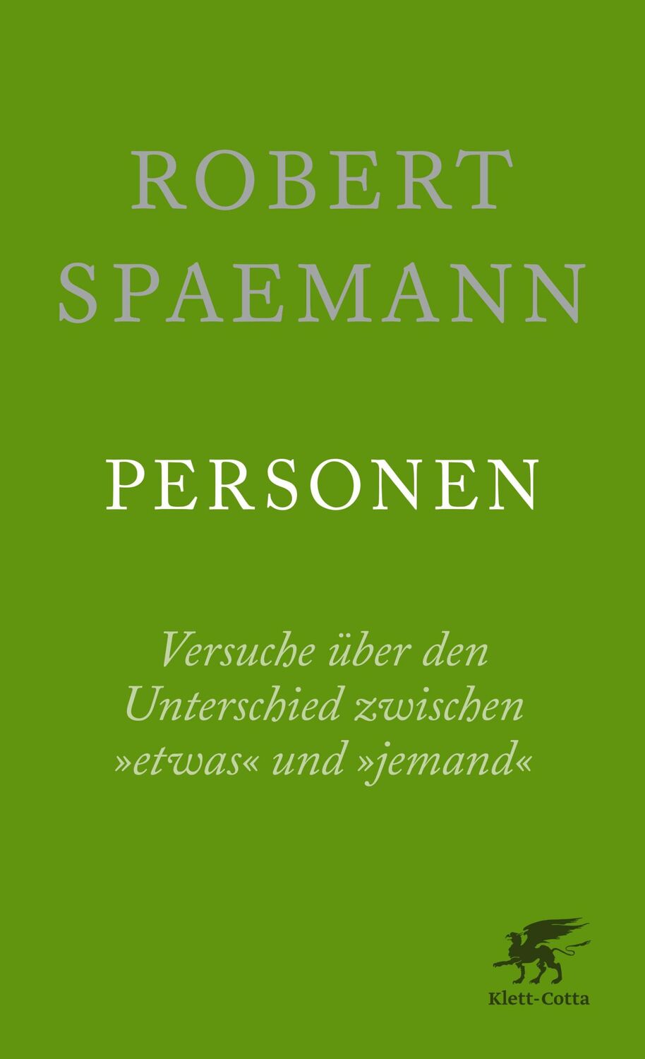 Cover: 9783608962222 | Personen | Versuche über den Unterschied zwischen »etwas« und »jemand«