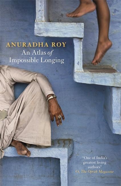 Cover: 9781847247643 | An Atlas of Impossible Longing | Anuradha Roy | Taschenbuch | 320 S.