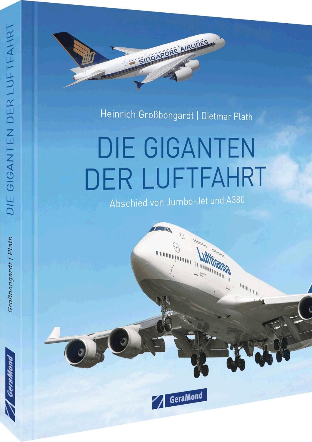 Cover: 9783964532510 | Die Giganten der Luftfahrt | Abschied von Jumbo-Jet und A380 | Buch