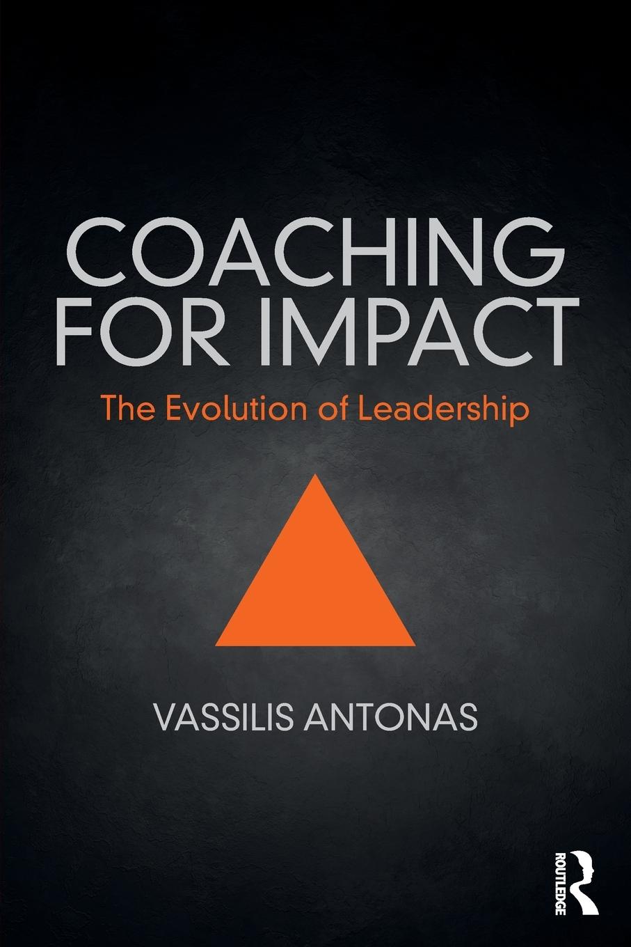 Cover: 9781138087576 | Coaching for Impact | The Evolution of Leadership | Vassilis Antonas