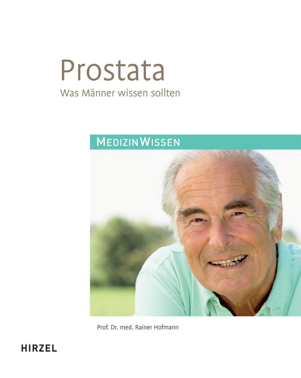 Cover: 9783777621173 | Prostata | Was Männer wissen sollten | Rainer Hofmann | Taschenbuch