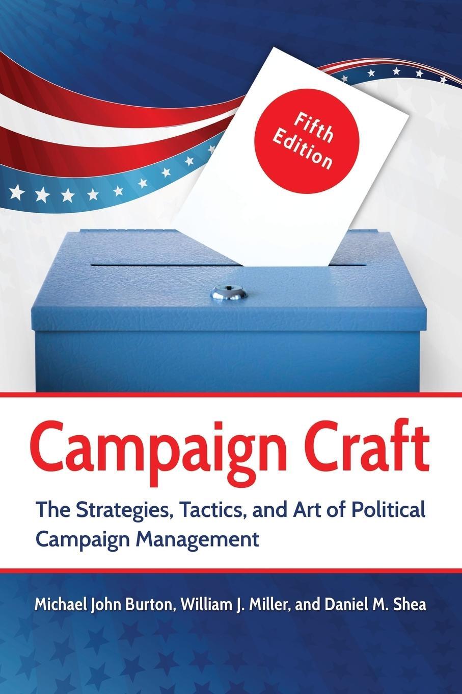 Cover: 9781440837326 | Campaign Craft | Michael Burton (u. a.) | Taschenbuch | Paperback
