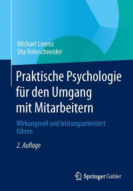 Cover: 9783658037260 | Praktische Psychologie für den Umgang mit Mitarbeitern | Taschenbuch