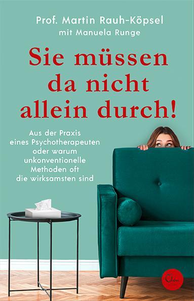 Cover: 9783959103077 | Sie müssen da nicht allein durch! | Martin Rauh-Köpsel | Taschenbuch