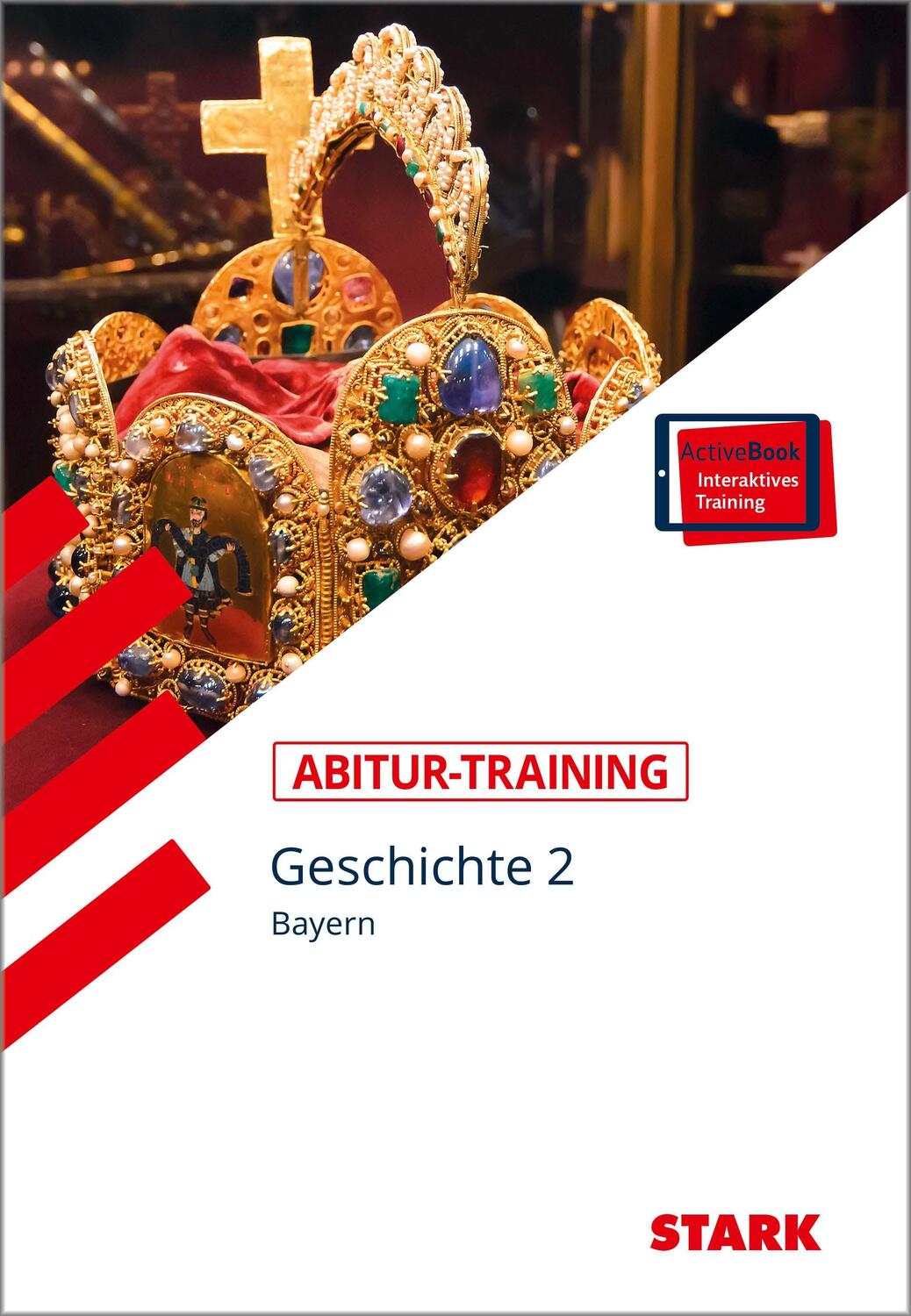 Cover: 9783849012885 | STARK Abitur-Training - Geschichte Band 2 - Bayern | Bundle | Deutsch