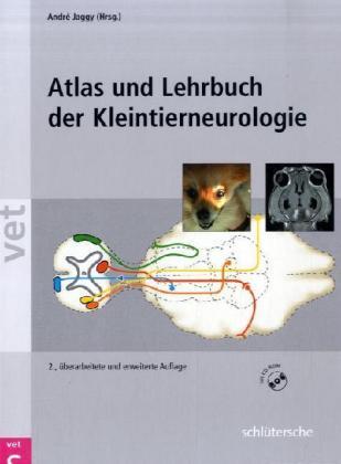 Cover: 9783899930351 | Atlas und Lehrbuch der Kleintierneurologie, m. CD-ROM | André Jaggy