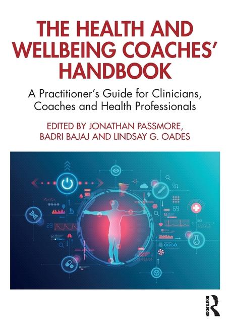 Cover: 9781032332994 | The Health and Wellbeing Coaches' Handbook | Badri Bajaj (u. a.)