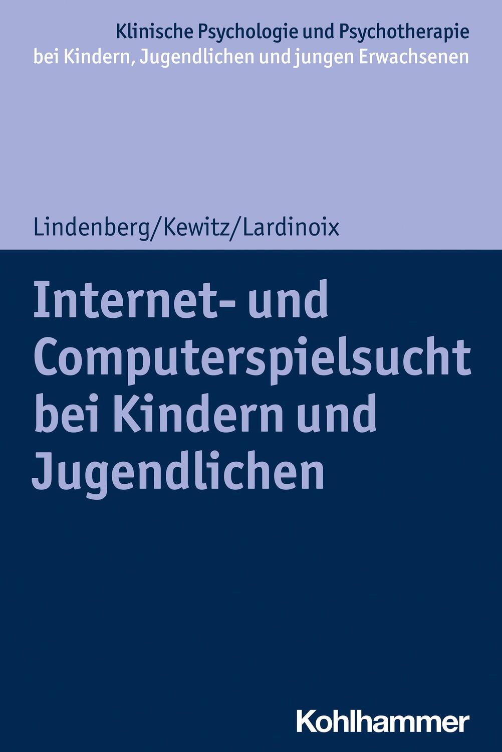 Cover: 9783170403581 | Internet- und Computerspielsucht bei Kindern und Jugendlichen | Buch
