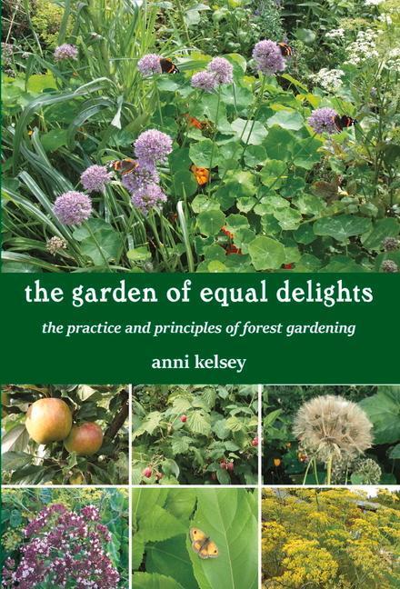 Cover: 9781911193746 | the garden of equal delights | Anni Kelsey | Taschenbuch | Englisch