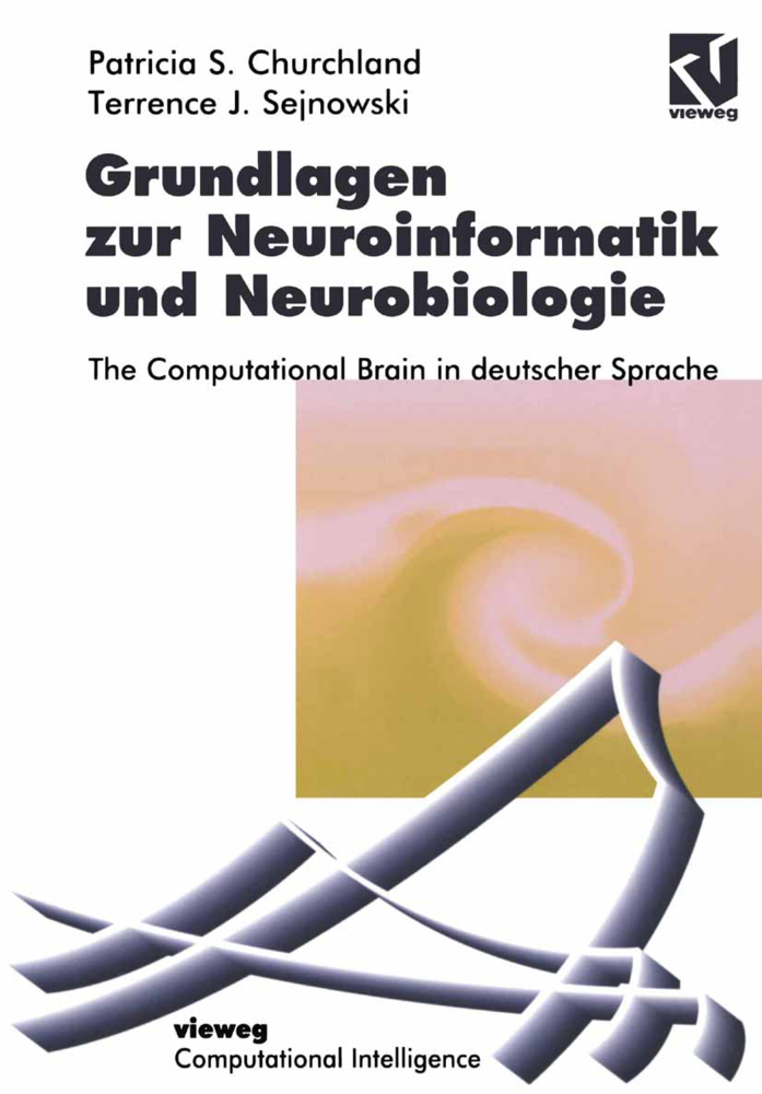 Cover: 9783322868220 | Grundlagen zur Neuroinformatik und Neurobiologie | Churchland (u. a.)
