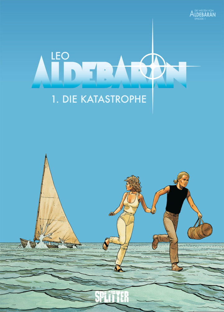 Cover: 9783958395725 | Aldebaran - Die Katastrophe | Leo | Buch | 52 S. | Deutsch | 2017