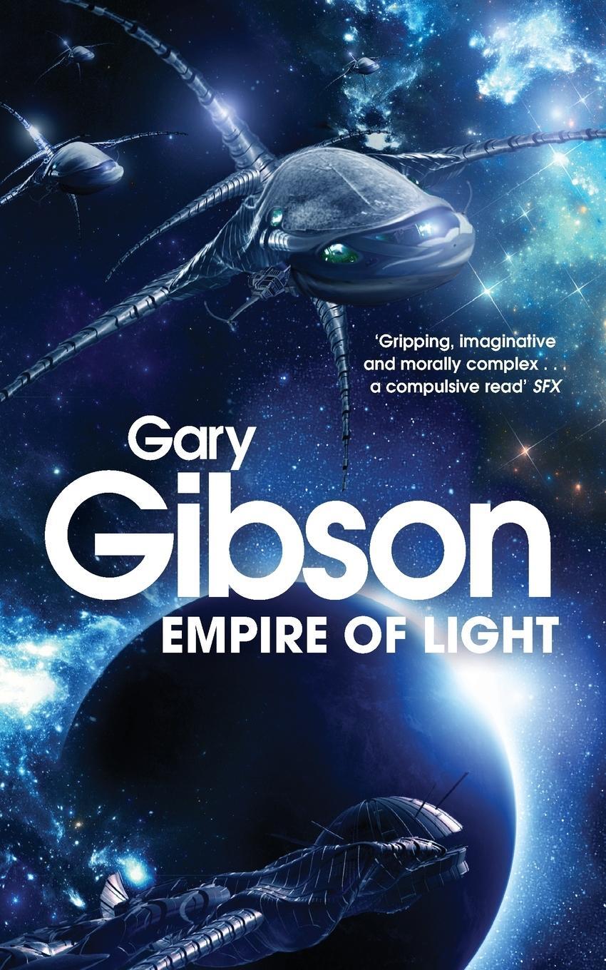Cover: 9781447224112 | Empire of Light | Gary Gibson | Taschenbuch | Paperback | Englisch