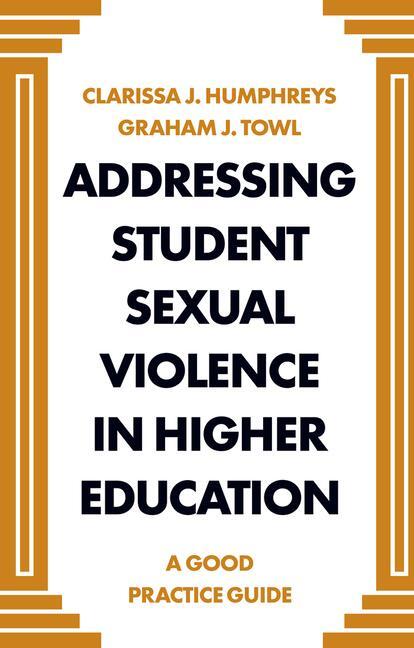 Cover: 9781838671419 | Addressing Student Sexual Violence in Higher Education | Taschenbuch