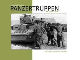 Cover: 9780955594021 | Fotos from the Panzertruppen | The Early Years | Lee Archer (u. a.)