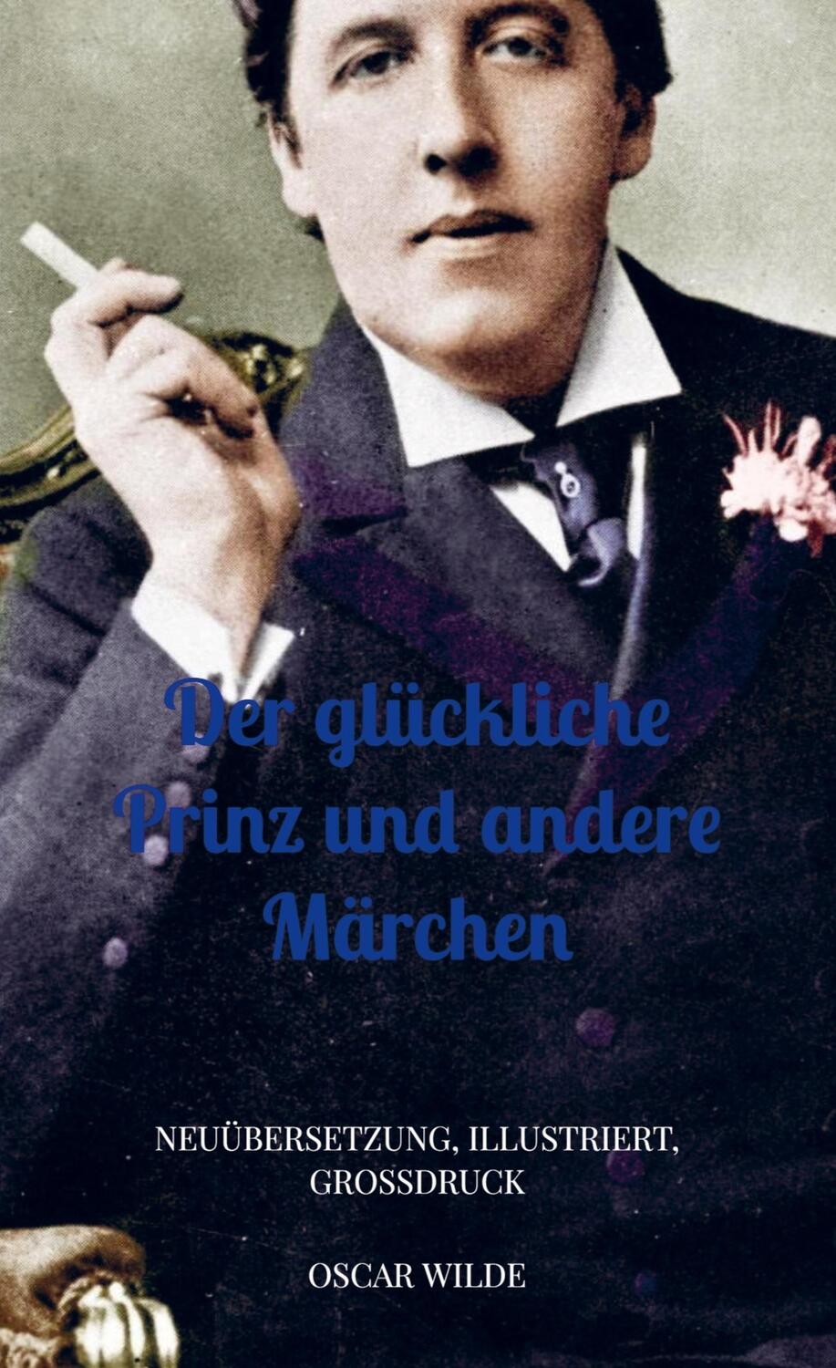 Cover: 9789403659145 | Der glückliche Prinz und andere Märchen | Oscar Wilde | Taschenbuch