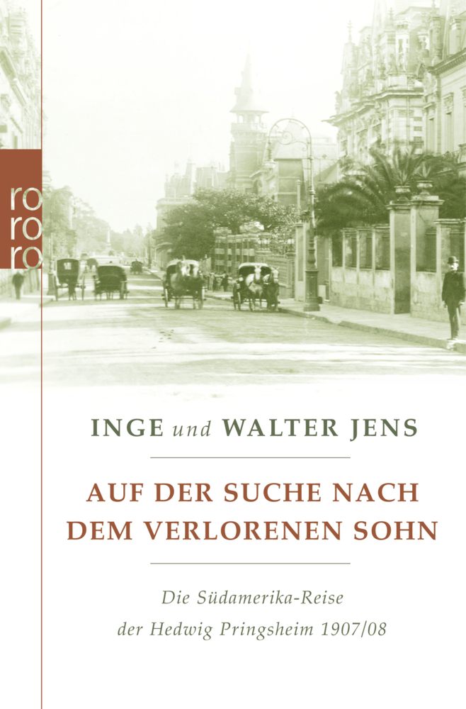 Cover: 9783499623455 | Auf der Suche nach dem verlorenen Sohn | Inge Jens (u. a.) | Buch